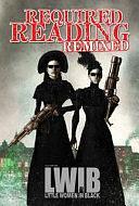 Required Reading Remixed: Featuring Little Women in Black by Jeff Conner