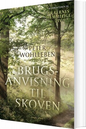 Brugsanvisning til Skoven by Peter Wohlleben