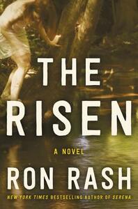 The Risen by Ron Rash