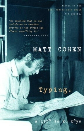 Typing by Matt Cohen