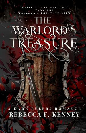 The Warlord's Treasure by Rebecca F. Kenney