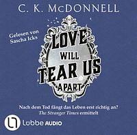 Love will tear us apart  by C.K. McDonnell