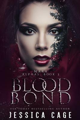 Blood Bond by Jessica Cage