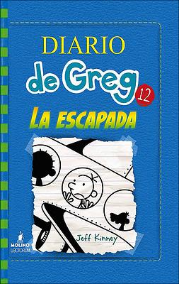 La Escapada by Jeff Kinney