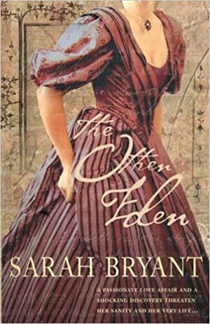 The Other Eden by Sarah Bryant