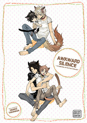 Awkward Silence v. 4 (Bonus Full-color Booklet) ~A Collection of the Four Animals~ by Hinako Takanaga