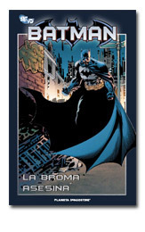 Batman: La broma asesina by Chuck Dixon, Alan Moore, Scott Beatty, Brian Bolland
