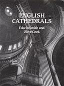 English Cathedrals by Edwin Smith, Olive Cook