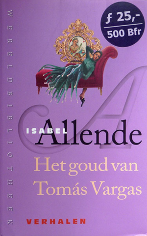 Het goud van Tomas Vargas by Isabel Allende