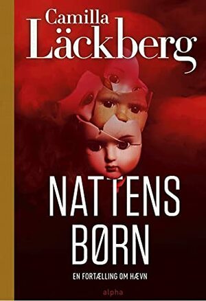 Nattens børn by Camilla Läckberg