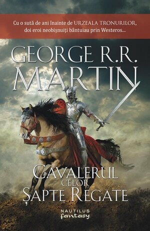 Cavalerul celor șapte regate by George R.R. Martin