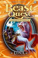 Luna. La Lupa di Mezzanotte: Beast Quest vol. 22 by Adam Blade, Adam Blade