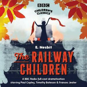 The Railway Children by E. Nesbit