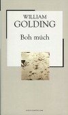 Boh múch by Jozef Kot, William Golding