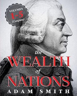 The Wealth of Nations by Adam Smith