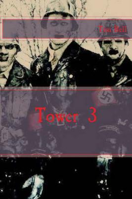 Tower 3 by Tim Bell