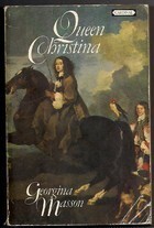 Queen Christina by Georgina Masson