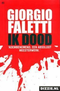 Ik dood by Giorgio Faletti