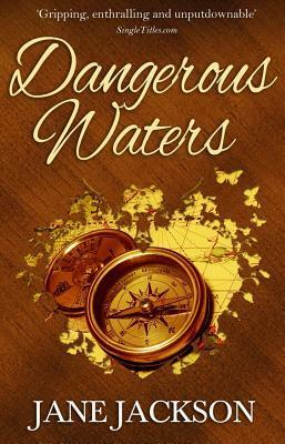 Dangerous Waters by Jane Jackson