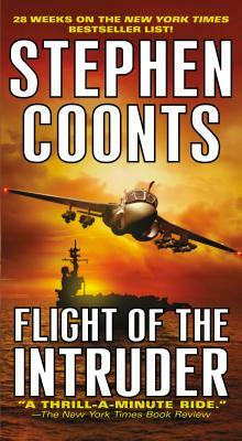 Flight of the Intruder: A Jake Grafton Novel by Stephen Coonts