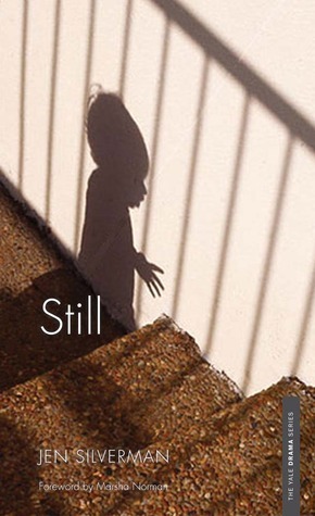 Still by Marsha Norman, Jen Silverman