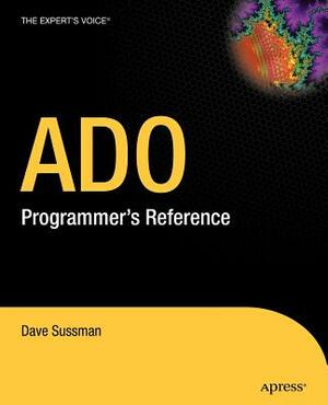 ADO Programmer's Reference by David Sussman