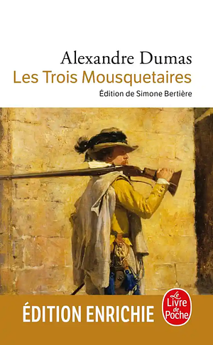 Les Trois Mousquetaires by Alexandre Dumas