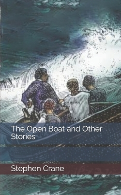 The Open Boat and Other Stories by Stephen Crane