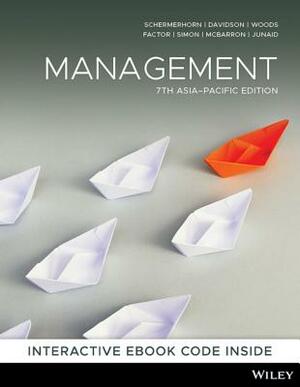 Management by Peter Woods, John R. Schermerhorn, Paul Davidson