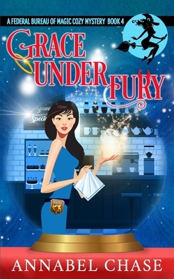 Grace Under Fury by Annabel Chase