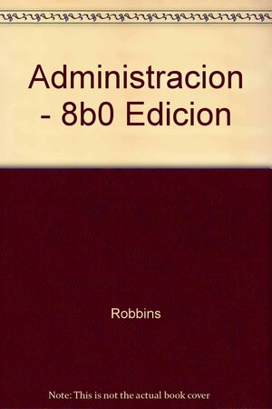 Administración by Jeff Robbins, Mary Coulter