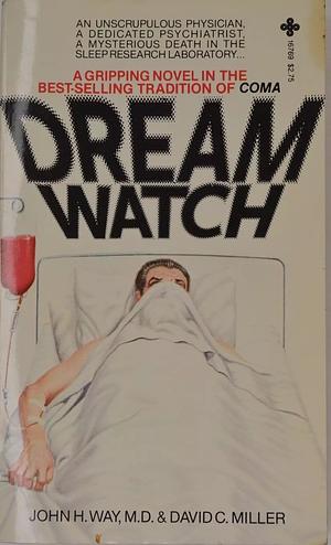 Dream Watch by John H. Way