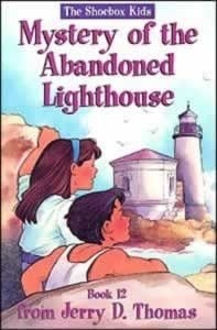 The Mystery of the Abandoned Lighthouse by Jerry D. Thomas, Suzanne Grant Perdew