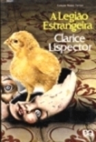 A Legião Estrangeira by Clarice Lispector