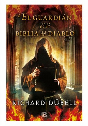 El guardián de la Biblia del diablo by Richard Dübell