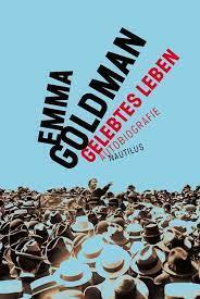 Gelebtes Leben: Autobiographie by Emma Goldman