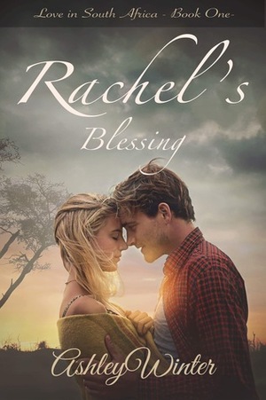 Rachel's Blessing by Ashley Winter