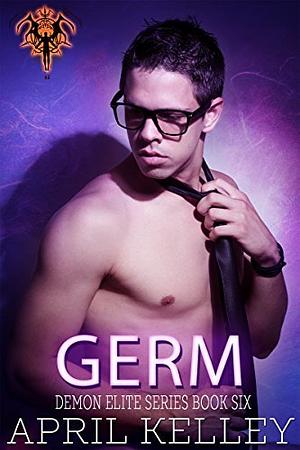 Germ by April Kelley