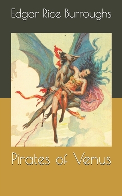 Pirates of Venus by Edgar Rice Burroughs