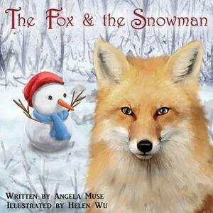 The Fox & the Snowman by Angela Muse