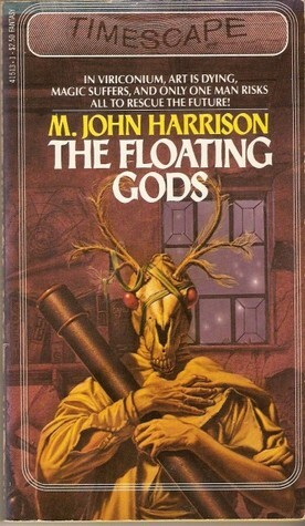 The Floating Gods by M. John Harrison