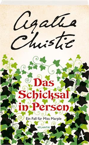 Das Schicksal in Person by Agatha Christie