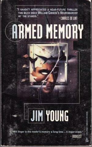 Armed Memory by Jim Young