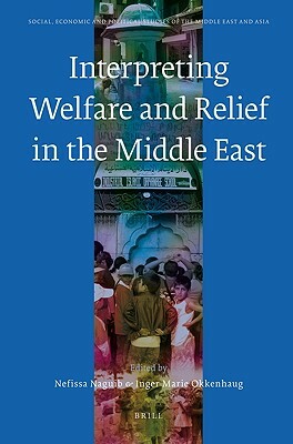 Interpreting Welfare and Relief in the Middle East by 