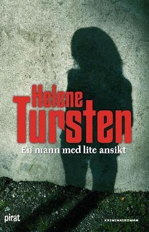 En mann med lite ansikt by Helene Tursten