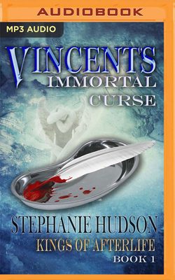 Vincent's Immortal Curse by Stephanie Hudson