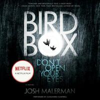 Bird Box by Josh Malerman