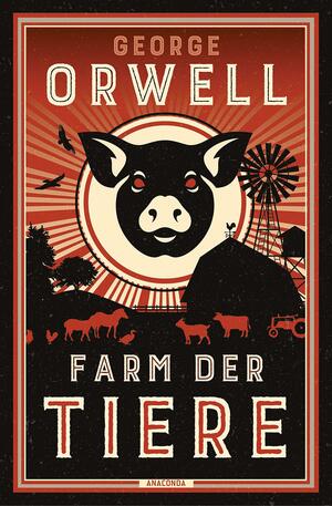 Farm der Tiere: Ein Märchen by George Orwell