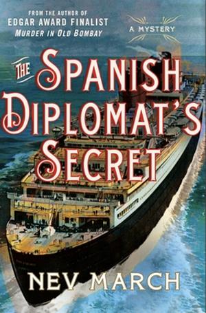 The Spanish Diplomat's Secret by Nev March