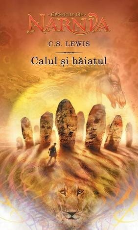 Calul şi băiatul by C.S. Lewis